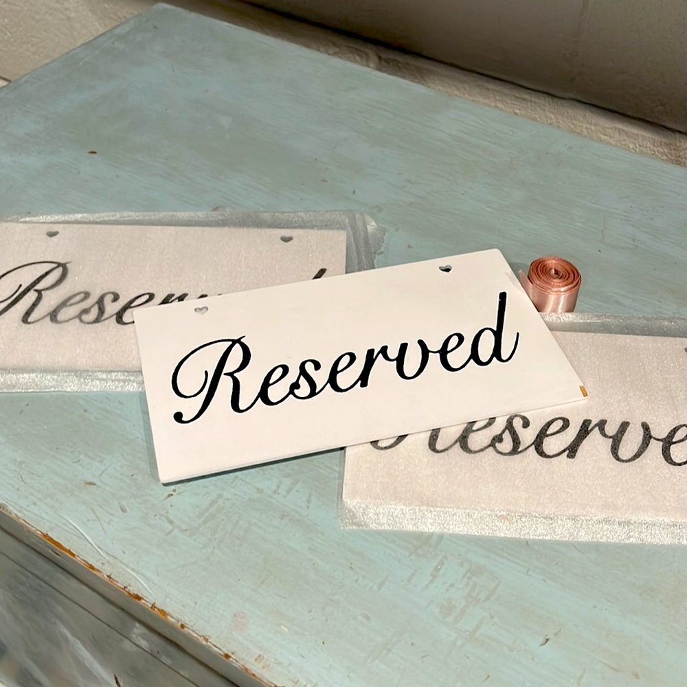 Wedding Reserved Signs